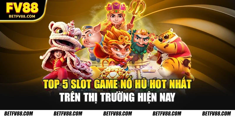 Top 5 Slot Game